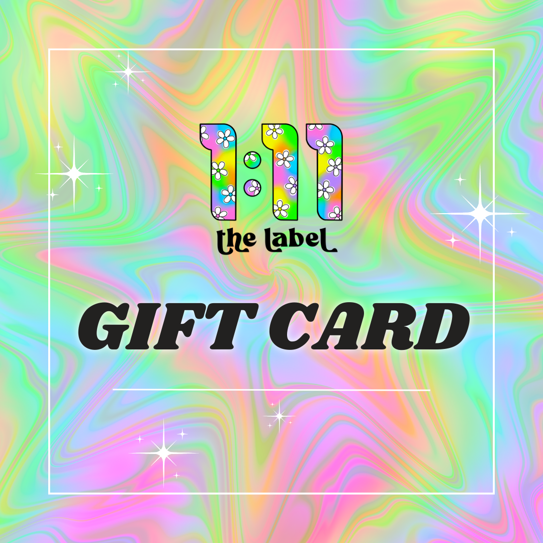 1:11 Gift Card 💌