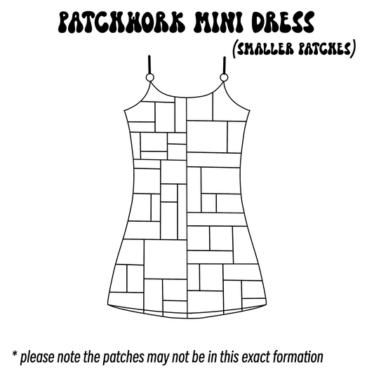AUGUST - Custom Patchwork Mini Dress (smaller patches)